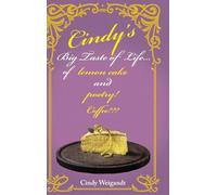 Cindy's Big Taste of Life...: of Lemon cake and poetry! Coffee