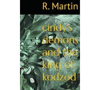 cindy's demons and the king of kodzod