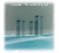 Cindytalk - Crackle of My Soul [Import]