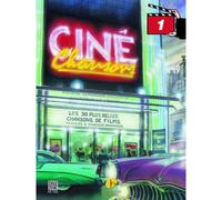 Ciné chansons Vol.1