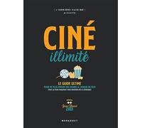 Ciné illimité: Le guide ultime pour ne plus chercher des heures à choisir un film
