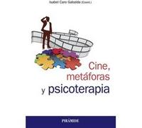 Cine, Metáforas Y Psicoterapia - [Livre en VO] Caro Gabalda, Isabel (Auteur)