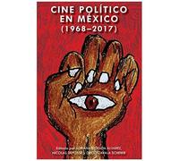 Cine Político En México (1968-2017)