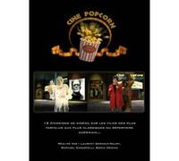 Ciné Popcorn - 12 émissions de cinéma sur les films des plus farfelus aux plus classiques du répertoire américain... G