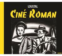 Ciné roman - Jacques De Loustal - Zanpano - cartonné - Bande dessinée