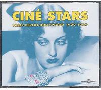 Artistes Divers - Cine Stars : Paris-Berlin-Hollywood 1929-1939