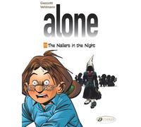 Cinebook Alone Tome 11 - The Nailers In The Night