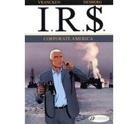 Cinebook I.R.S tome 5 - Corporate America