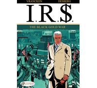 Cinebook IR$ tome 6 - The Black Gold War (en anglais)