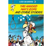 Cinebook Lucky Luke Tome 81 - The Hanged Man's Rope And Other Stories