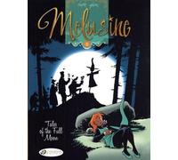 Cinebook Melusine tome 5 - tales of the full moon