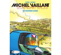 Cinebook Michel Vaillant - Legendary Races Tome 3 - Disastrous Season