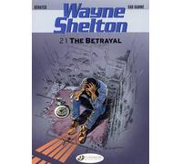 Cinebook Wayne Shelton tome 2 - the betrayal (anglais)