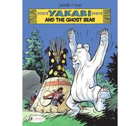 Cinebook Yakari Tome 23 - Yakari And The Ghost Bear