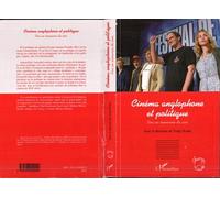 Cinéma anglophone et politique Vers un renouveau du sens - Trudy Bolter - L'harmattan - broché - Beau livre
