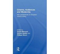 Cinema, Audiences And Modernity
