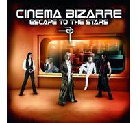 Cinema Bizarre - Escape to The Stars [Import]