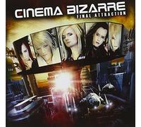 Cinema Bizarre - Final Attraction [Import]