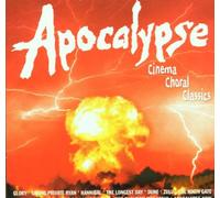 Cinema Choral Classics - Apocalypse