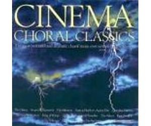 Cinema Choral Classics - Cinema Choral Classics