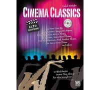 Cinema Classics for Alto Saxophone: Book & Mp3 Cd