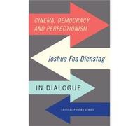 Cinema Democracy and Perfectionism Inconnu (Auteur)