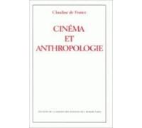 Cinema Et Anthropologie