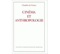 Cinéma et anthropologie - - Claudine De France - Maison Des Sciences De L'homme - Livre