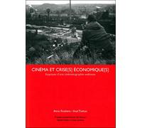 Cinéma et Crises Économiques Esquisses d'une Cinématographie Wallonne - Roekens - Yellow Now - broché - Etude