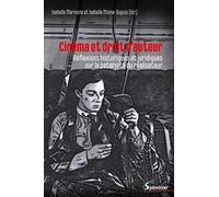 Cinéma et droit d'auteur: Réflexions historiques et juridiques sur la paternité du réalisateur