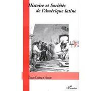 Cinéma et histoire Tome 14 Histoire et sociétés de l'Amérique latine, revue de l'association ALEPH - Collectif - L'harmattan - broché - Revue