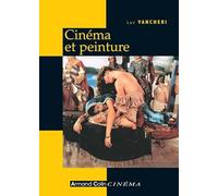 Cinéma et peinture - Passages, partages, présences: Passages, partages, présences