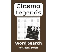 Cinema Legends Word Search: Classic and Modern Movie Stars - Fun, Relaxing and Engaging Word Search Puzzles for Film Lovers | 50+ Puzzle | Gift for Vacations, Holidays and Times | 2026 updates