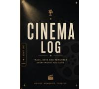 Cinema Log: Track, Rate & Remember Every Movie You Love