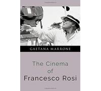 Cinema Of Francesco Rosi