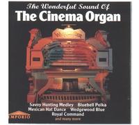 Cinema Organ,the - The Wonderful Sound of