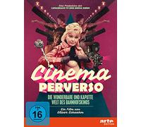 Cinema Perverso - Die wunderbare und kaputte Welt des Bahnhofskinos