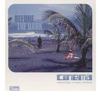 Cinema Recorded Music Library Before The Dark (CD) Album