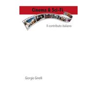 Cinema & Sci-Fi: Il contributo italiano