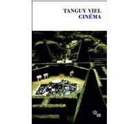 Cinéma Tanguy Viel (Auteur)