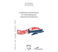 Cinémas nationaux et dynamiques transnationales - Collectif - L'harmattan - broché - Revue