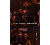 Cinemas of Bisexual Transgression