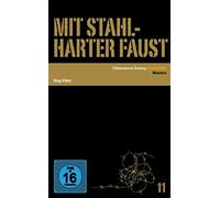 Cinemathek - Mit Stahlharter Faust