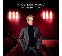 シネマティック (Cinematic / Kyle Eastwood) [CD] [Import] [日本語帯・解説付]