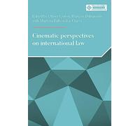 Cinematic Perspectives on International Law