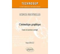 Cinématique graphique: Cours et exercices corrigés