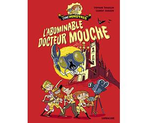 CINEMONSTRES - L'ABOMINABLE DOCTEUR MOUCHE