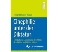 Cinephilie Unter Der Diktatur