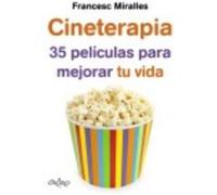Cineterapia - Miralles Contijoch, Francesc Miralles Contijoch, Francesc (Auteur)