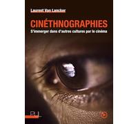 Cinéthnographies: S'immerger dans d'autres cultures par le cinéma